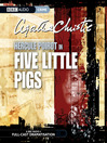 Five Little Pigs (MP3): Hercule Poirot Series, Book 24